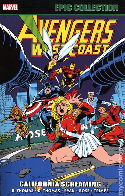 Avengers West Coast California Screaming Tpb 2023 Marvel Epic