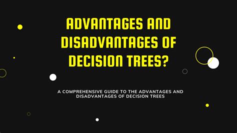 Top 10 Disadvantages Of Decision Trees