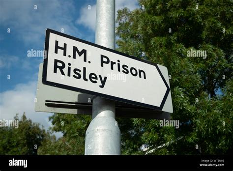 Signage For Hmp Risley Prison In Warrington Uk Stock Photo Alamy