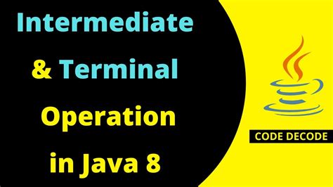 Intermediate And Terminal Operation In Stream Java 8 Interview