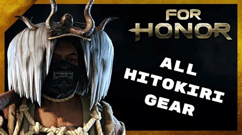 All Hitokiri Gear Remastered For Honor YouTube