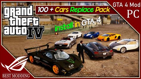 How To Install 100 Car Replace Pack In Gta 4 All New Real Life Cars