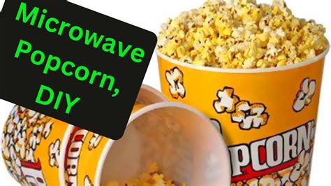 How To Microwave Popcorn Lol How To Pop Microwave Popcorn Diy Youtube