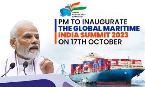 Pm Modi To Launch 3rd Global Maritime India Summit 2023 A Glimpse Into