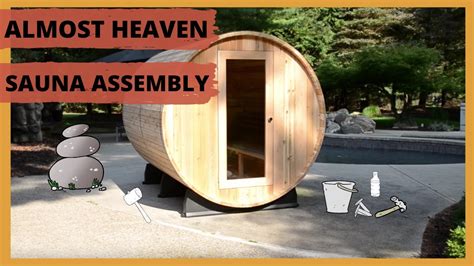 2017 how to build a barrel sauna almost heaven youtube