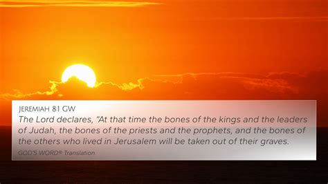Jeremiah 8:1 GW 4K Wallpaper - The Lord declares, “At that time the