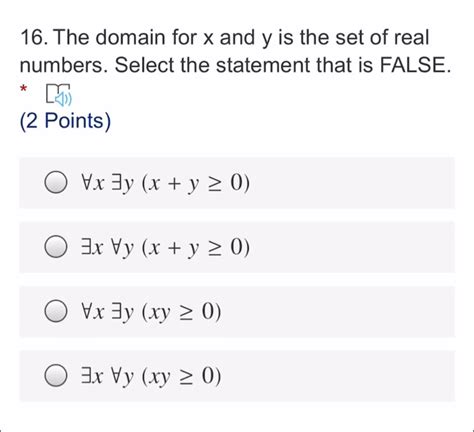16 The Domain For X And Y Is The Set Of Real Numbers Select The Statement That Is False 2