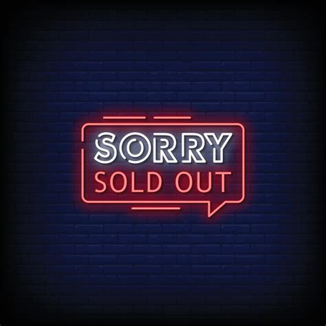 Sorry Sold Out Neon Signs Style Text Vector 2424618 Vector Art At Vecteezy