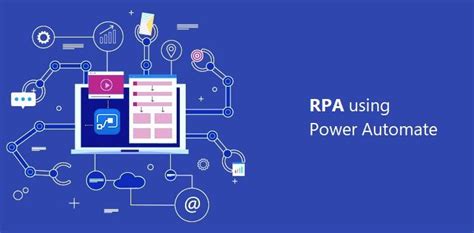 How Microsoft Power Automate Is Transforming Rpa