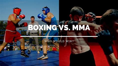 Boxing Vs Mma Who Would Win Sweet Science Of Fighting