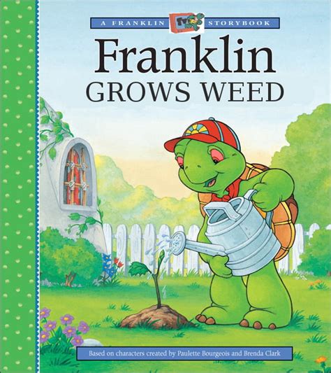 See full list on franklin.fandom.com That dank turtle Franklin - 9GAG