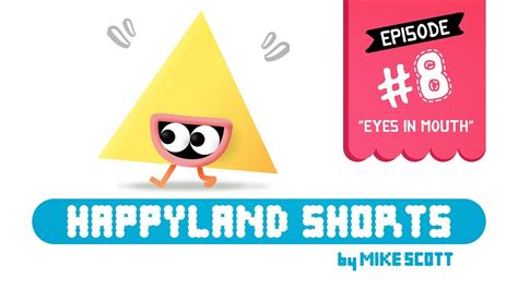 HappyLand Shorts - Episode 8 - "EYES IN MOUTH" - YouTube