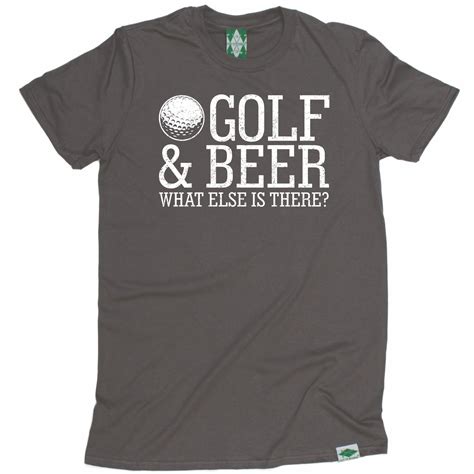 Golf And Beer What Else Is There T Shirt Golfer Golfing Funny Birthday