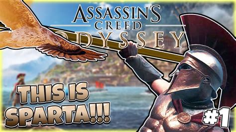We Are Sparta Assassins Creed Odyssey 1 Youtube