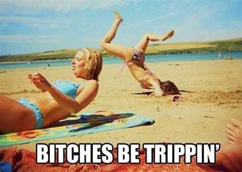 Bitches Love Beaches Funny Pictures Quotes Pics Photos Images Videos Of Really Very Cute