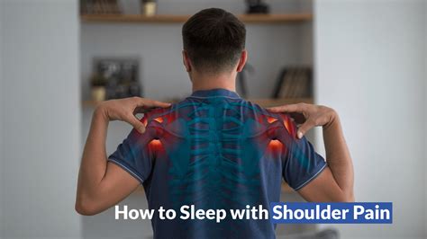 Expert Tips How To Sleep With Shoulder Pain For A Restful Night