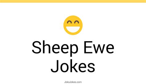 68 Sheep Ewe Jokes And Funny Puns Jokojokes