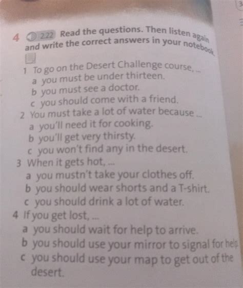 Read the questions. Then listen againand write the correct answers in
