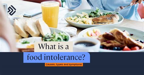 What Is A Food Intolerance Causes Types And Symptoms