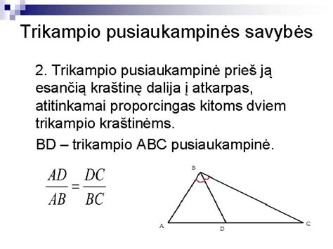 Trikampio Pusiaukratins Ir Pusiaukampins J Savybs Trikampio Pusiaukampin