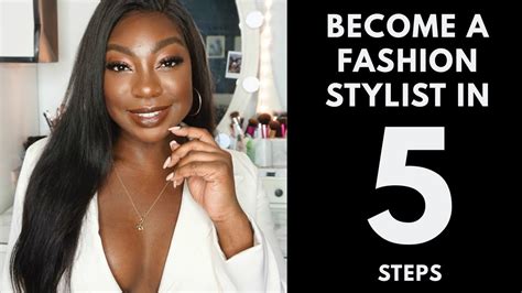 How To Become A Fashion Stylist In 5 Steps Youtube