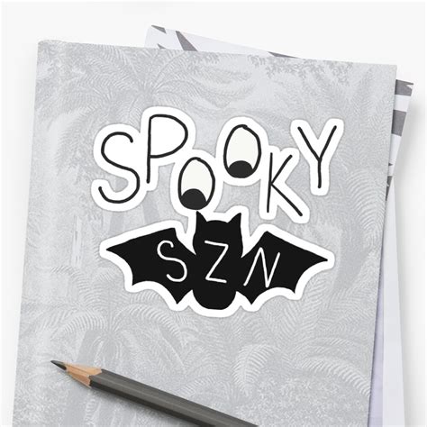 Spooky Szn Sticker By Avacammisa7 Redbubble