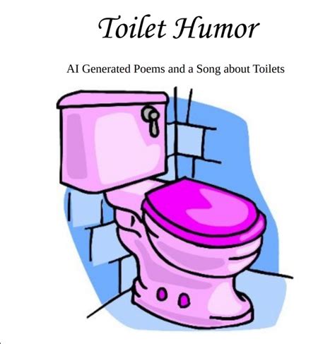 Toilet Humor Vol 1 By Boldly Loud Cat