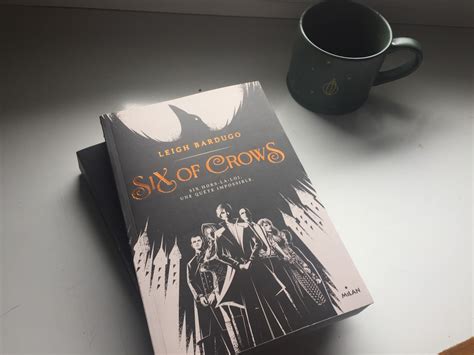 All Around The Corner Le Coin Des Libraires 72 Six Of Crows I II