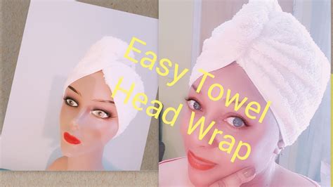 How To Make Shower Towel Head Wrap Step By Step Youtube