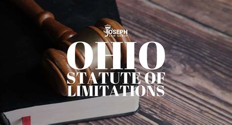 Ohio Statute Of Limitations Joseph Law Group Llc