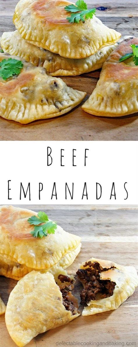 Oven Baked Beef Empanadas Recipe Recipes Mexican Food Recipes