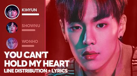 Monsta X You Can T Hold My Heart Line Distribution Lyrics Youtube