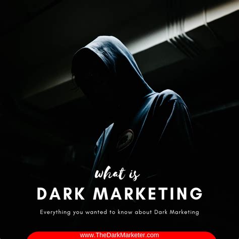 Dark Marketing Everything You Want To Know With 3 Steps To Use Now