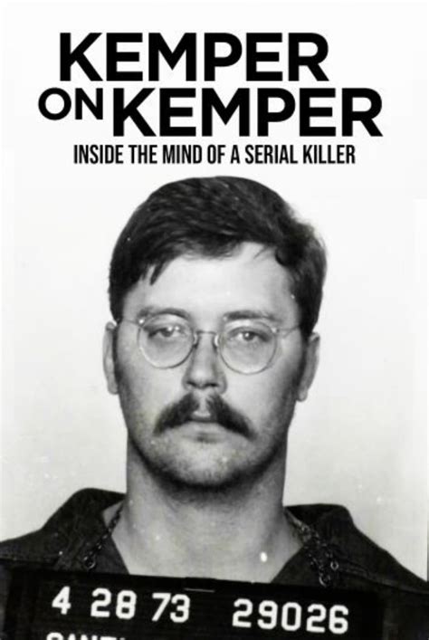 Kemper On Kemper Inside The Mind Of A Serial Killer Dublado Online