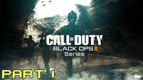 Call Of Duty Black Ops 2 Mission 1 Hd Gameplay Nr Gxs Youtube