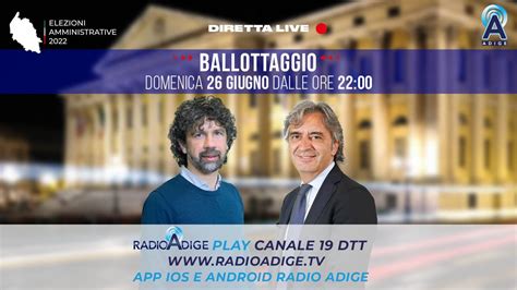 Chi Sarà Il Sindaco Di Verona Diretta Su Radio Adige Tv Verona Network