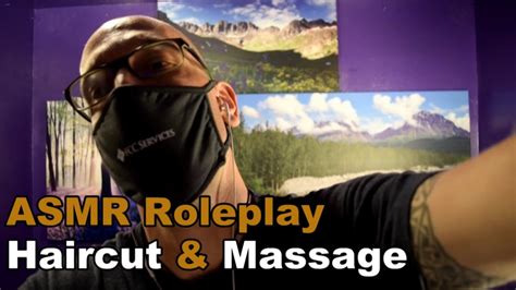Asmr Roleplay Haircut And Massage Neck Face Scalp House Call