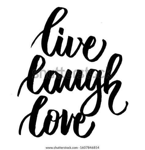 Live Laugh Love Hand Lettering Quotes 스톡 벡터로열티 프리 1607846854