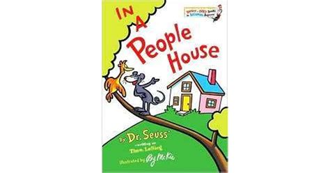 In A People House Beginner Books By Theo Lesieg