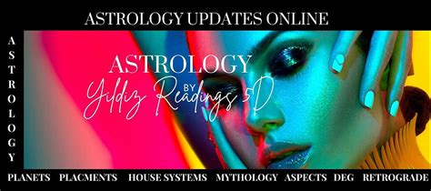 Astrology Updates Yildiz Readings 5d