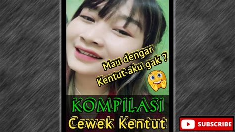 Kompilasi Cewek Cantik Spill Kentut Kentut Official Youtube