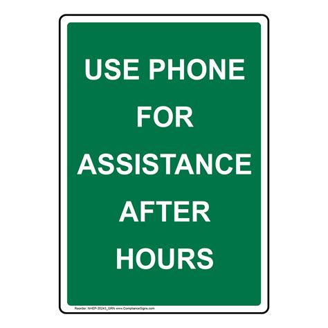 Use Phone For Assistance After Hours Sign Nhe 35243grn