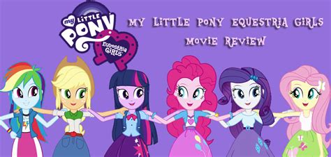 My Little Pony Equestria Girls Movie Review The Perks Of