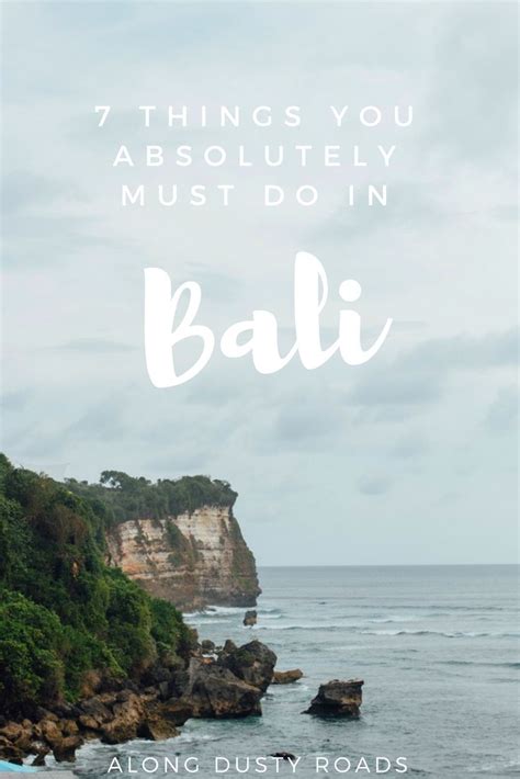 7 Incredible Things You Have To Do In Bali — Along Dusty Roads Bali