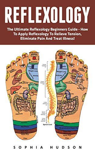 Reflexology The Ultimate Reflexology Beginners Guide How To Apply