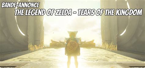 Zelda Tears Of The Kingdom Botw 2 Nouveau Trailer Gaak