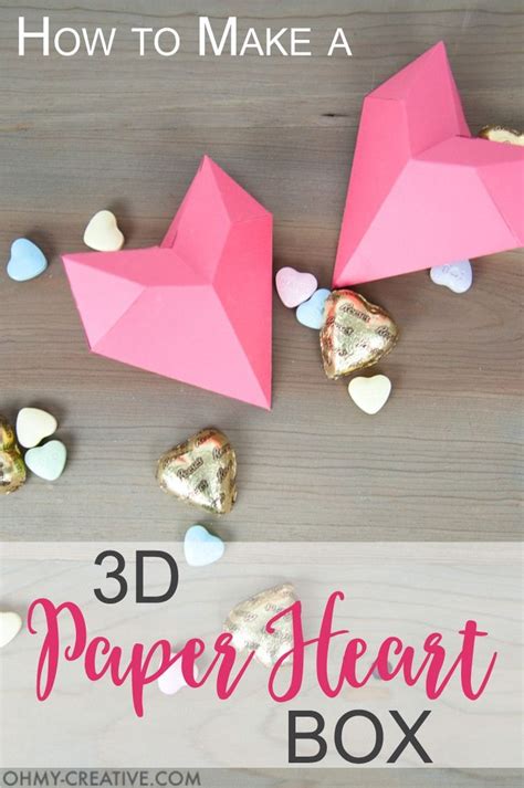 How To Make A 3d Paper Heart Box Oh My Creative Valentines Origami