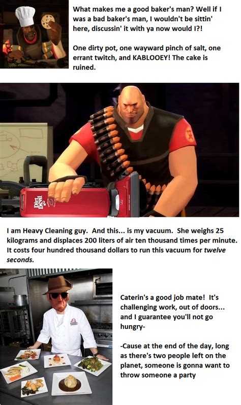 One Wonders What The Men Of Tf2 Would Be Doing If They Werent Killing