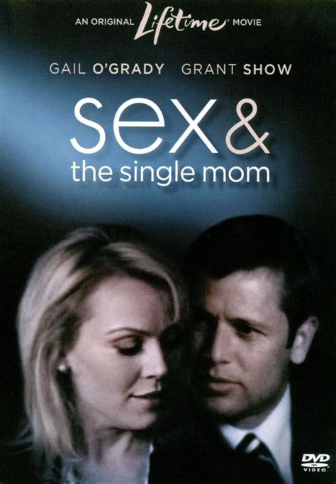 Sex And The Single Mom 2003 Don Mcbrearty Synopsis