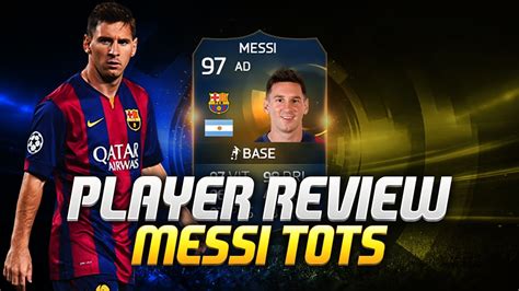 Fut 15 Messi Tots Player Review 97 Fr Youtube